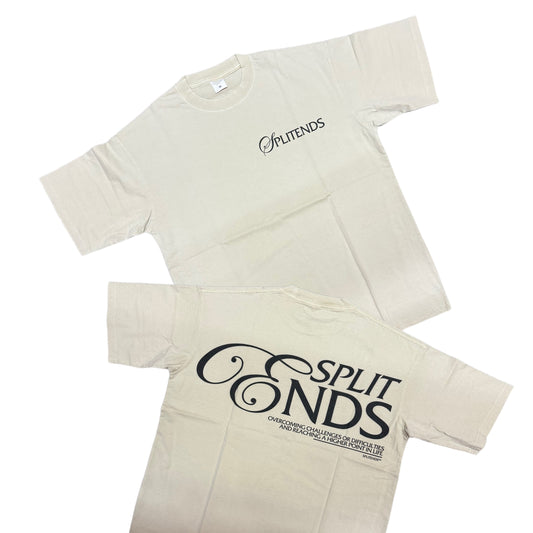 SPLIT ENDS - “OVERCOMING CHALLENGES CREAM TEE”